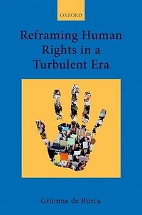 Reframing Human Rights a Turbulent Era