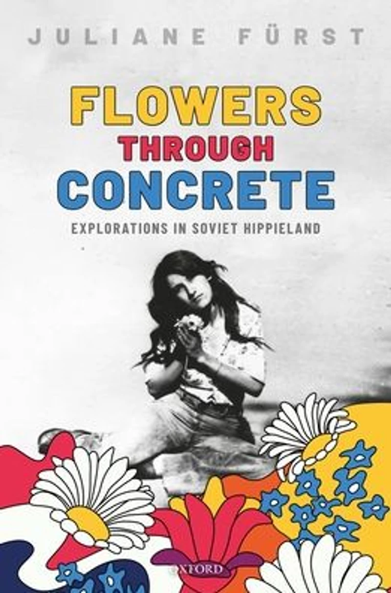 Flowers Through Concrete: Explorations Soviet Hippieland