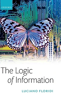 The Logic of Information: A Theory Philosophy as Conceptual Design