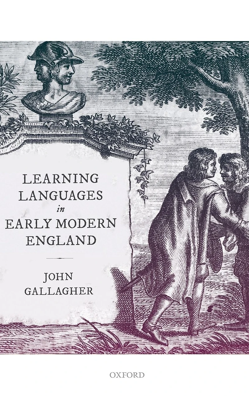 Learning Languages Early Modern England