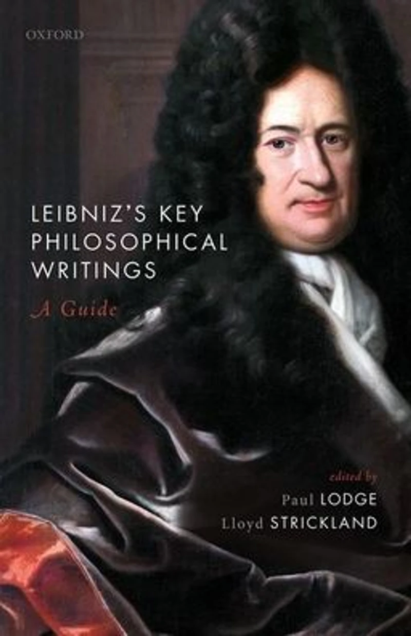 Leibniz's Key Philosophical Writings: A Guide