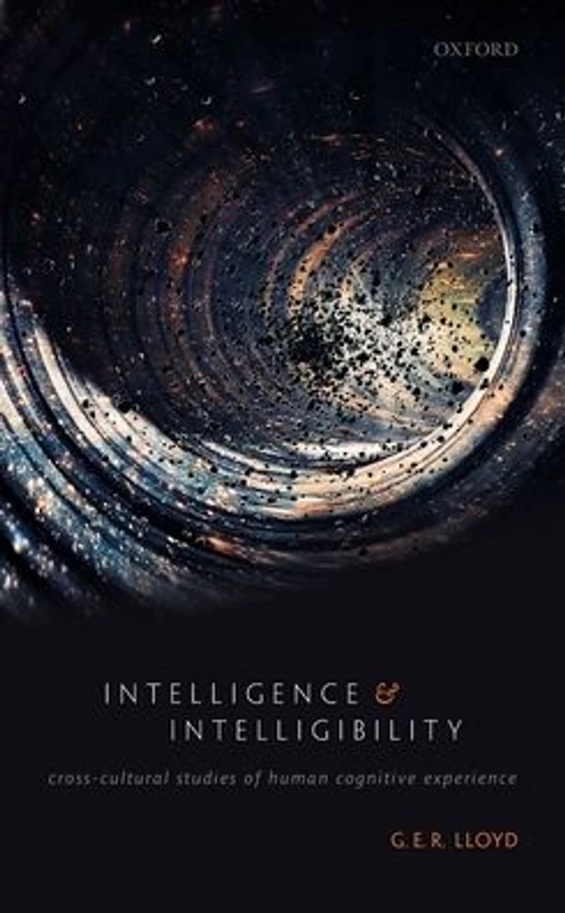 Intelligence and Intelligibility: Cross-Cultural Studies of Human Cognitive Experience