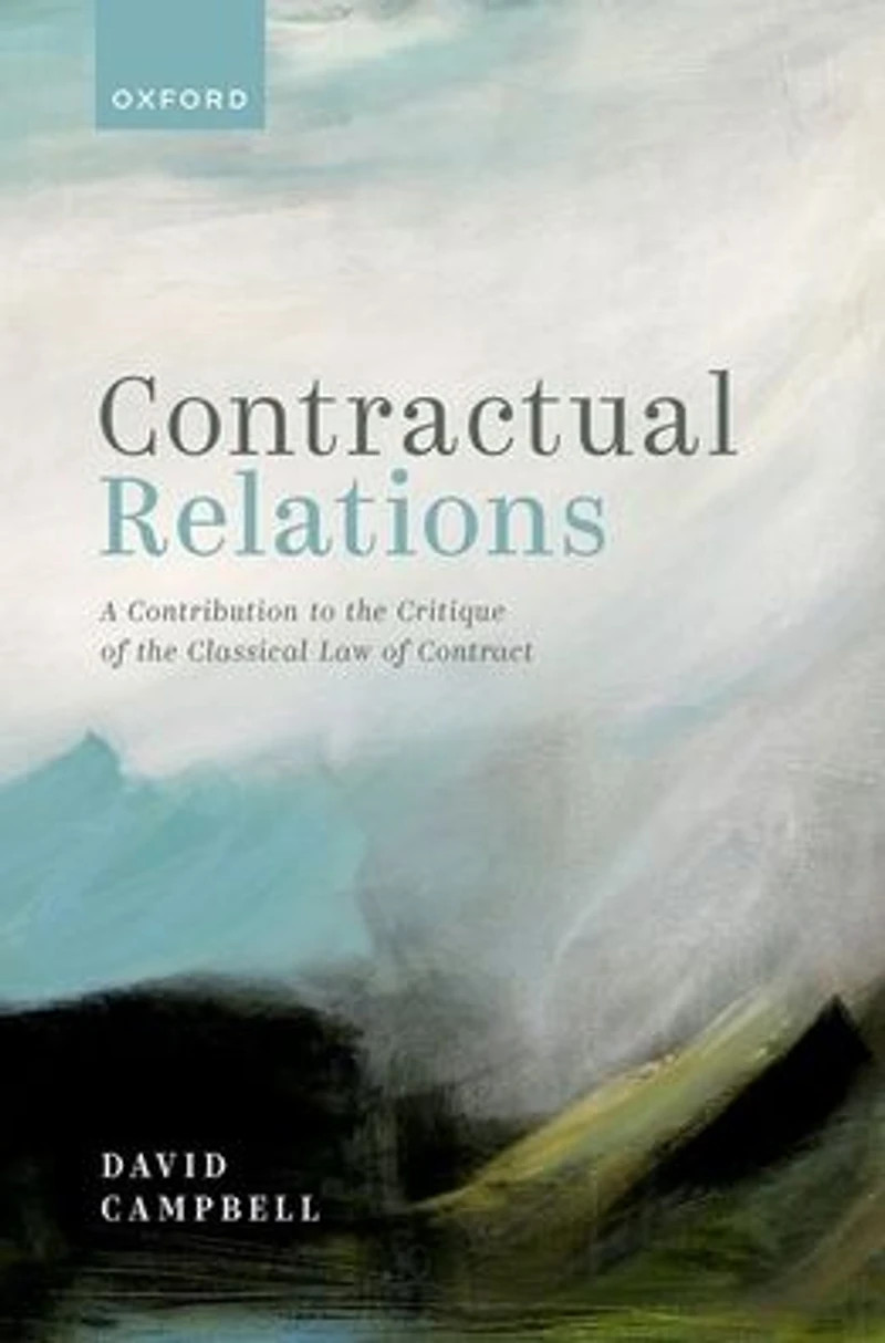 Contractual Relations: A Contribution to the Critique of Classical Law Contract
