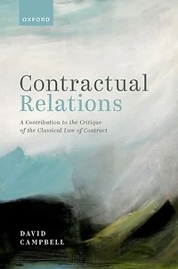 Contractual Relations: A Contribution to the Critique of Classical Law Contract