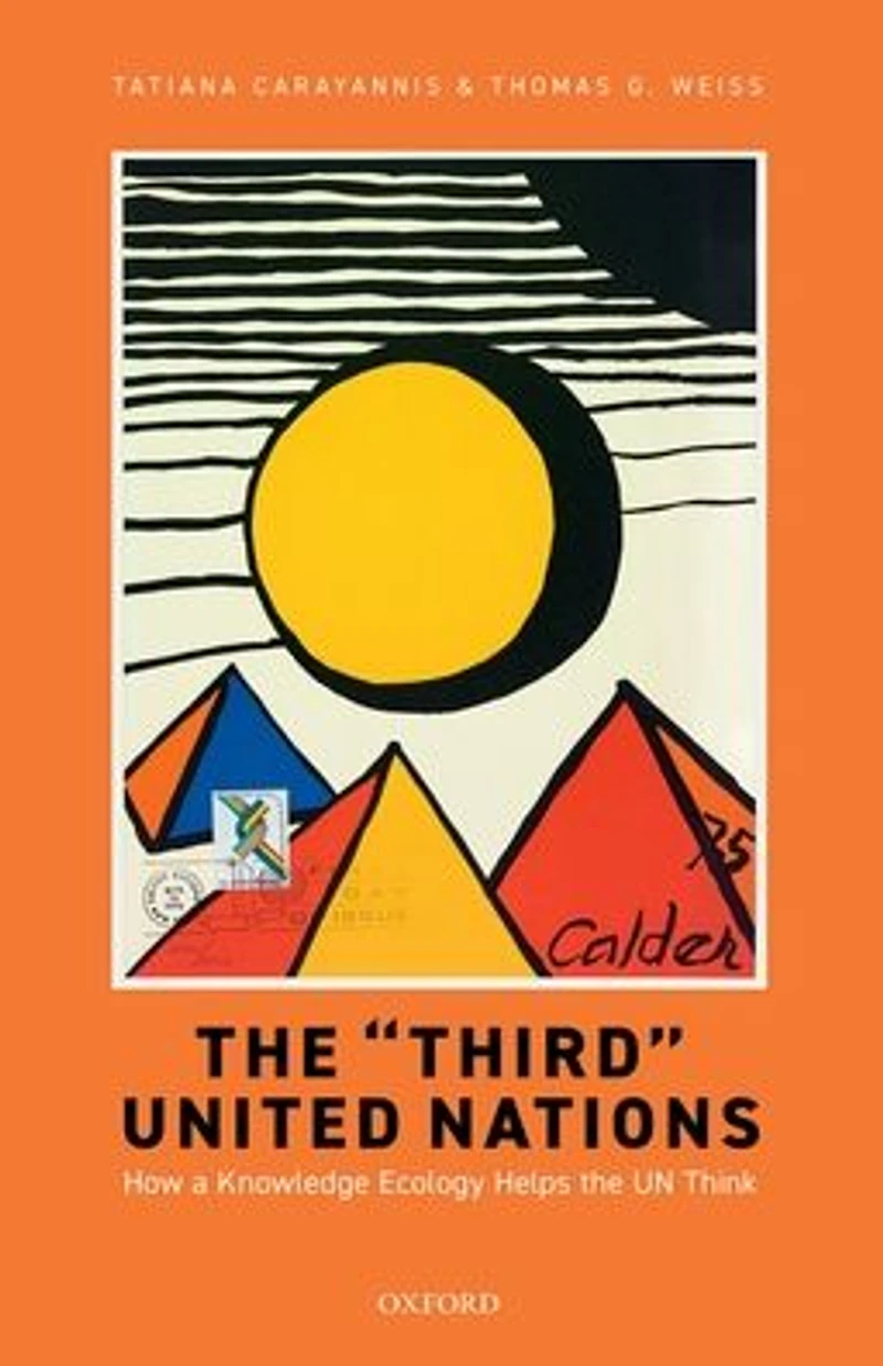 the 'Third' United Nations: How a Knowledge Ecology Helps UN Think