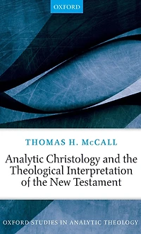 Analytic Christology and the Theological Interpretation of New Testament