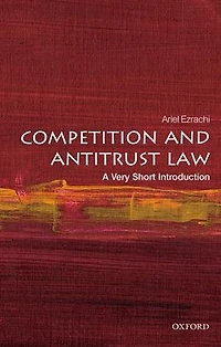 Competition and Antitrust Law: A Very Short Introduction