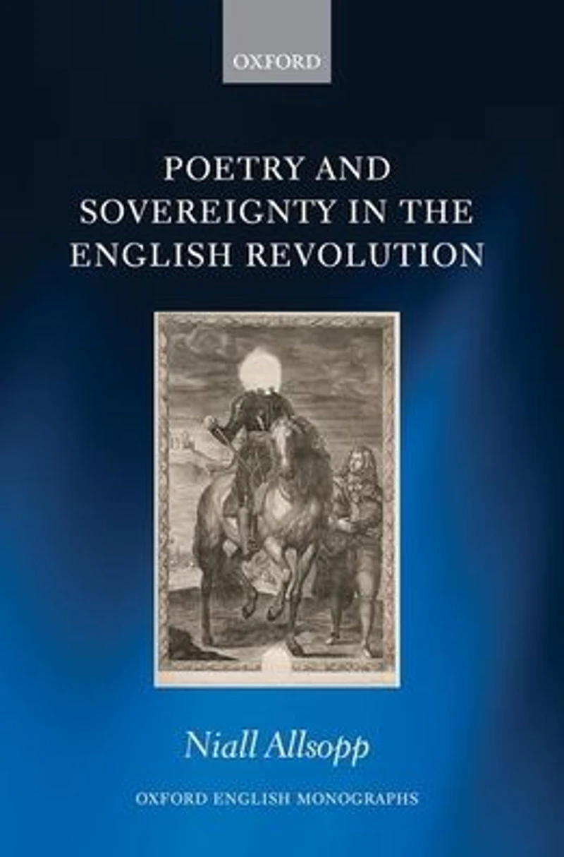 Poetry and Sovereignty the English Revolution
