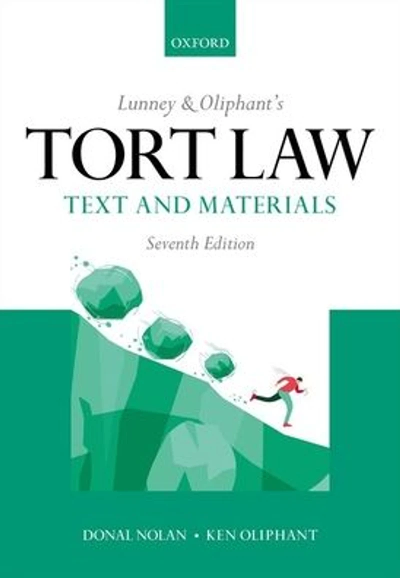 Lunney and Oliphants Tort Law 7th Edition