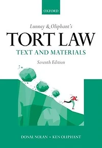 Lunney and Oliphants Tort Law 7th Edition