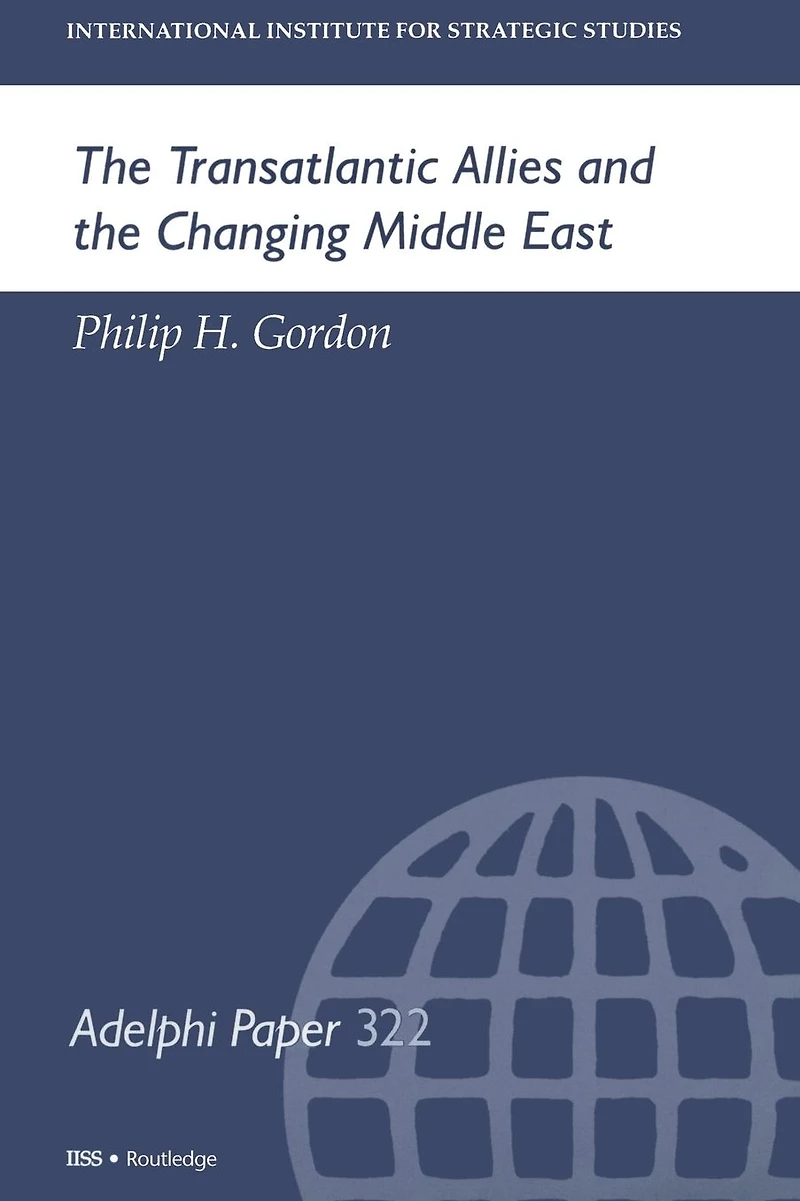 the Transatlantic Allies and Changing Middle East