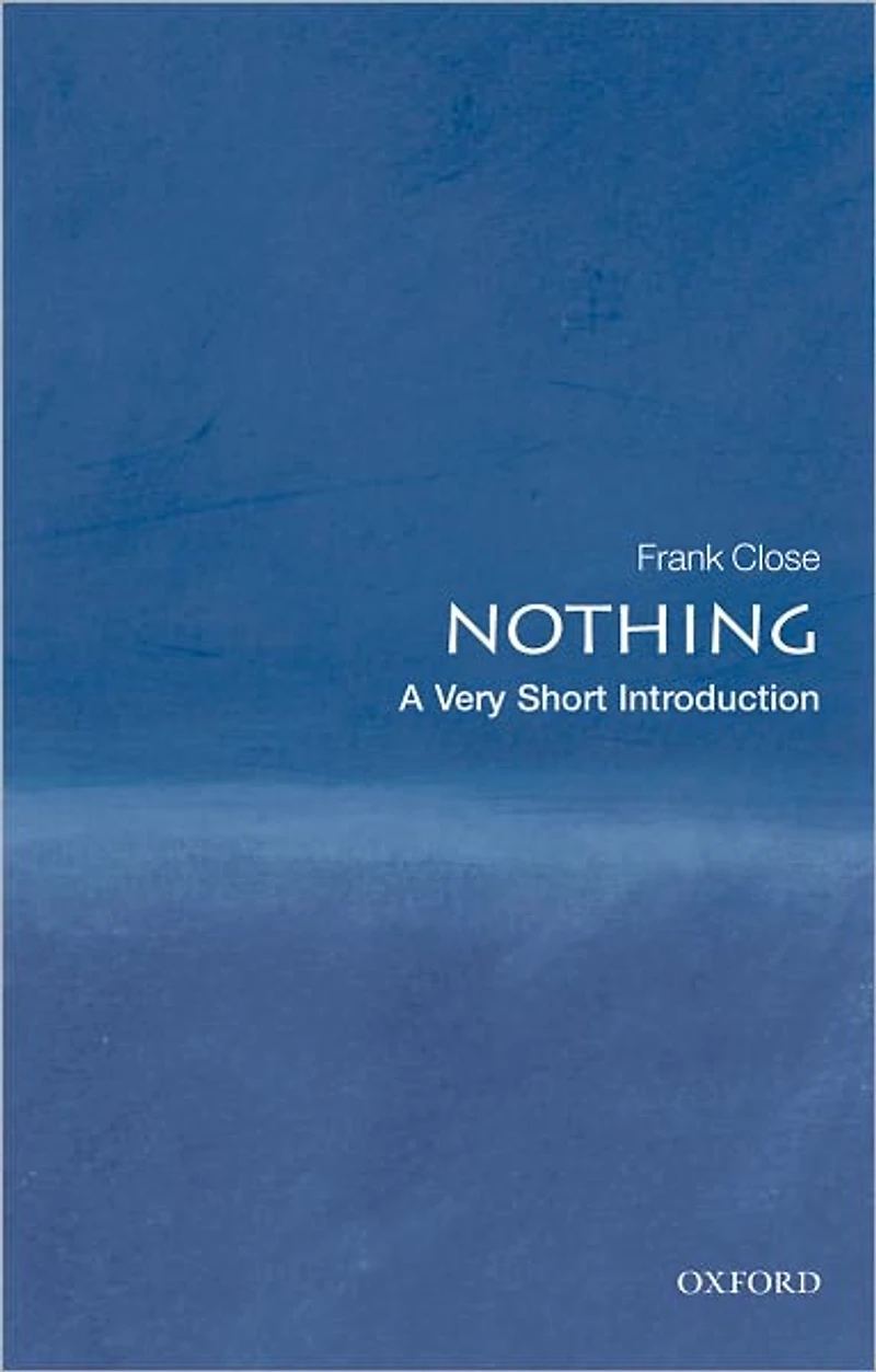 Nothing: A Very Short Introduction