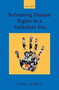 Reframing Human Rights a Turbulent Era