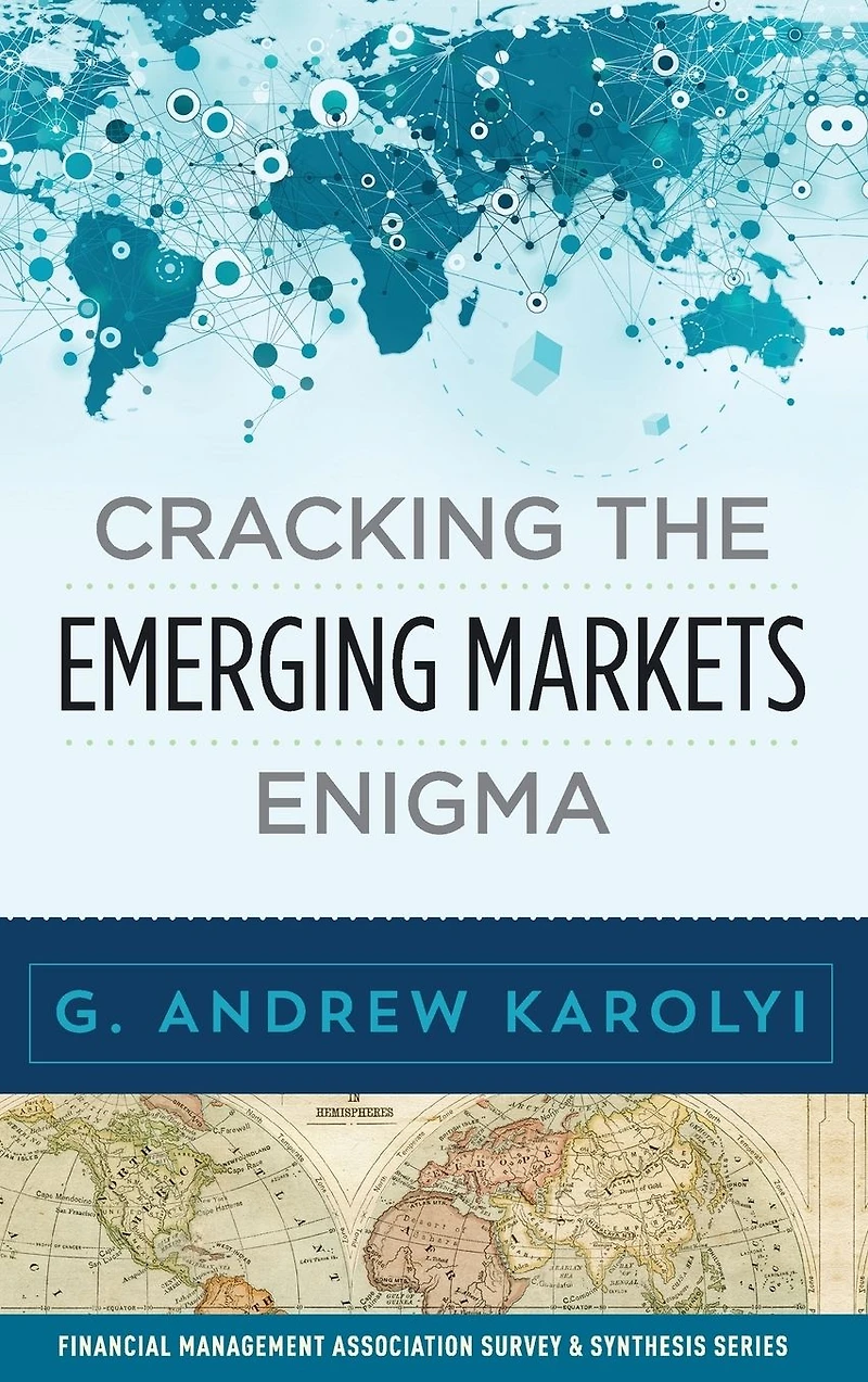 Cracking the Emerging Markets Enigma