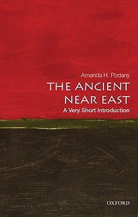 The Ancient Near East: A Very Short Introduction