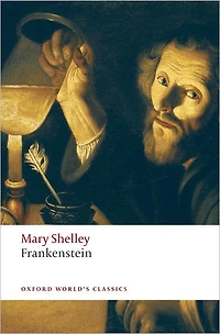 Frankenstein: A Horror/Gothic Classic By Mary Wollstonecraft Shelley!