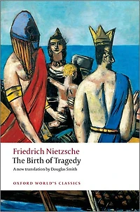 The Birth of Tragedy (Barnes & Noble Library Essential Reading)