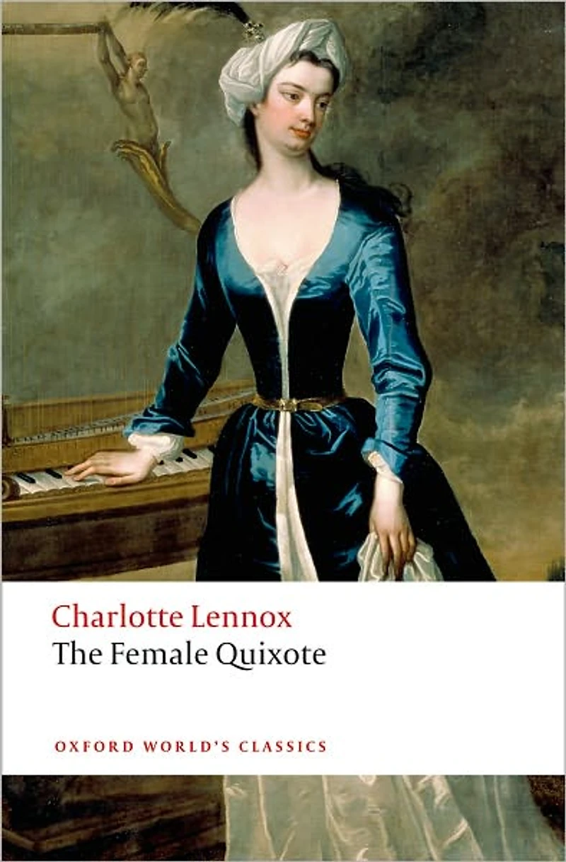The Female Quixote, Or, Adventures of Arabella