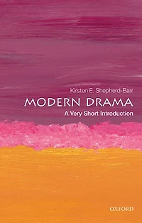 Modern Drama: A Very Short Introduction