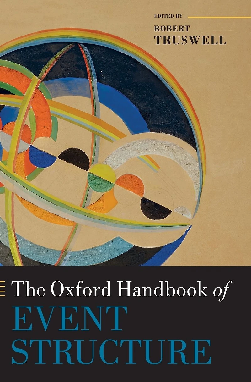 The Oxford Handbook of Event Structure