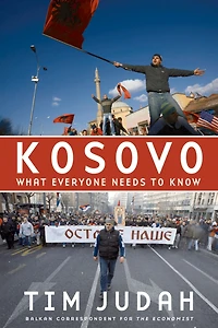 Kosovo: What Everyone Needs to Know®