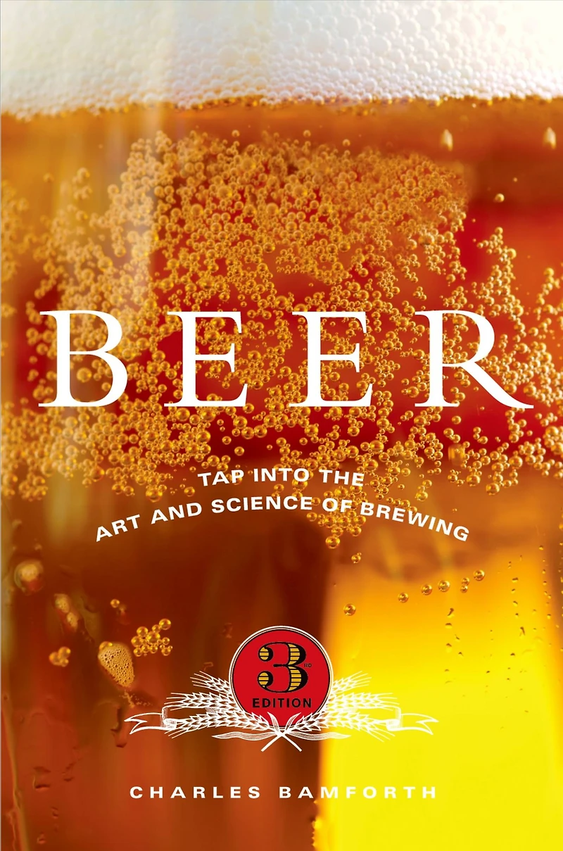 Beer: Tap into the Art and Science of Brewing