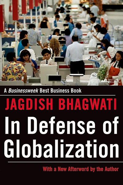Defense of Globalization: With a New Afterword