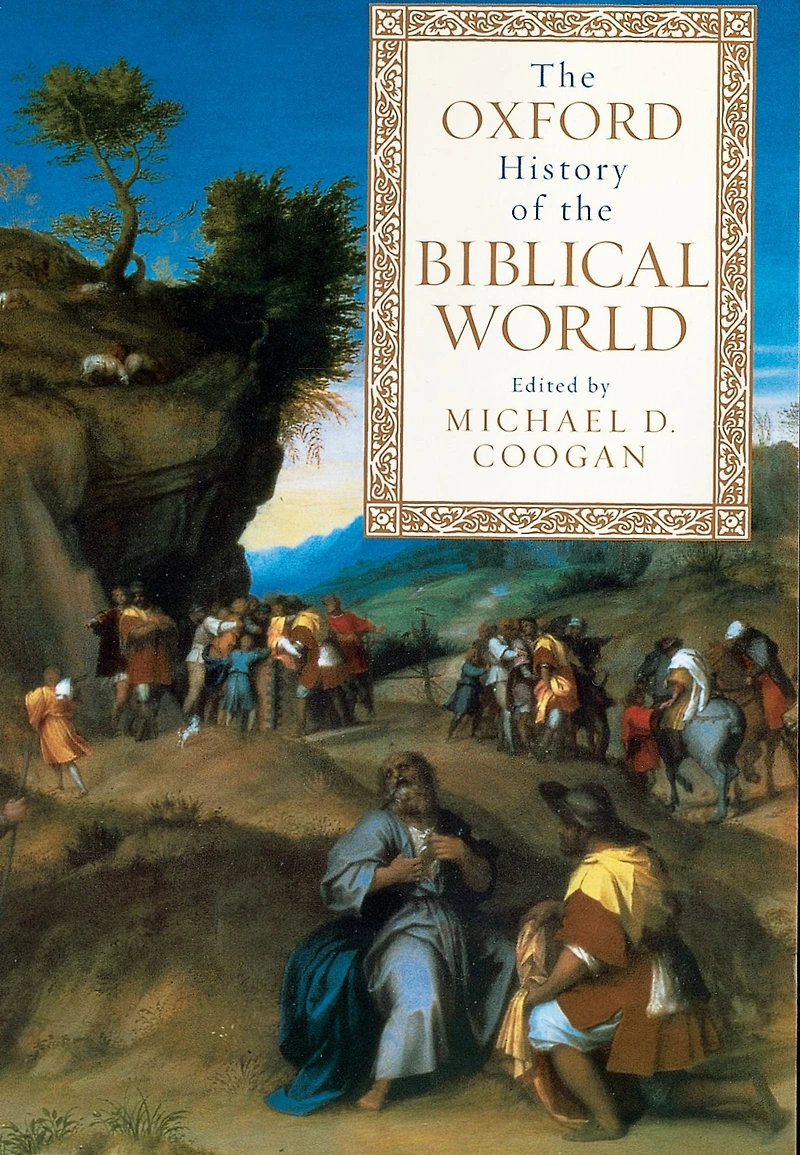 the Oxford History of Biblical World