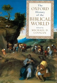 the Oxford History of Biblical World