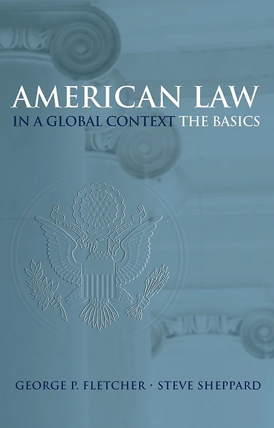 American Law a Global Context: The Basics