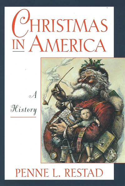 Christmas America: A History
