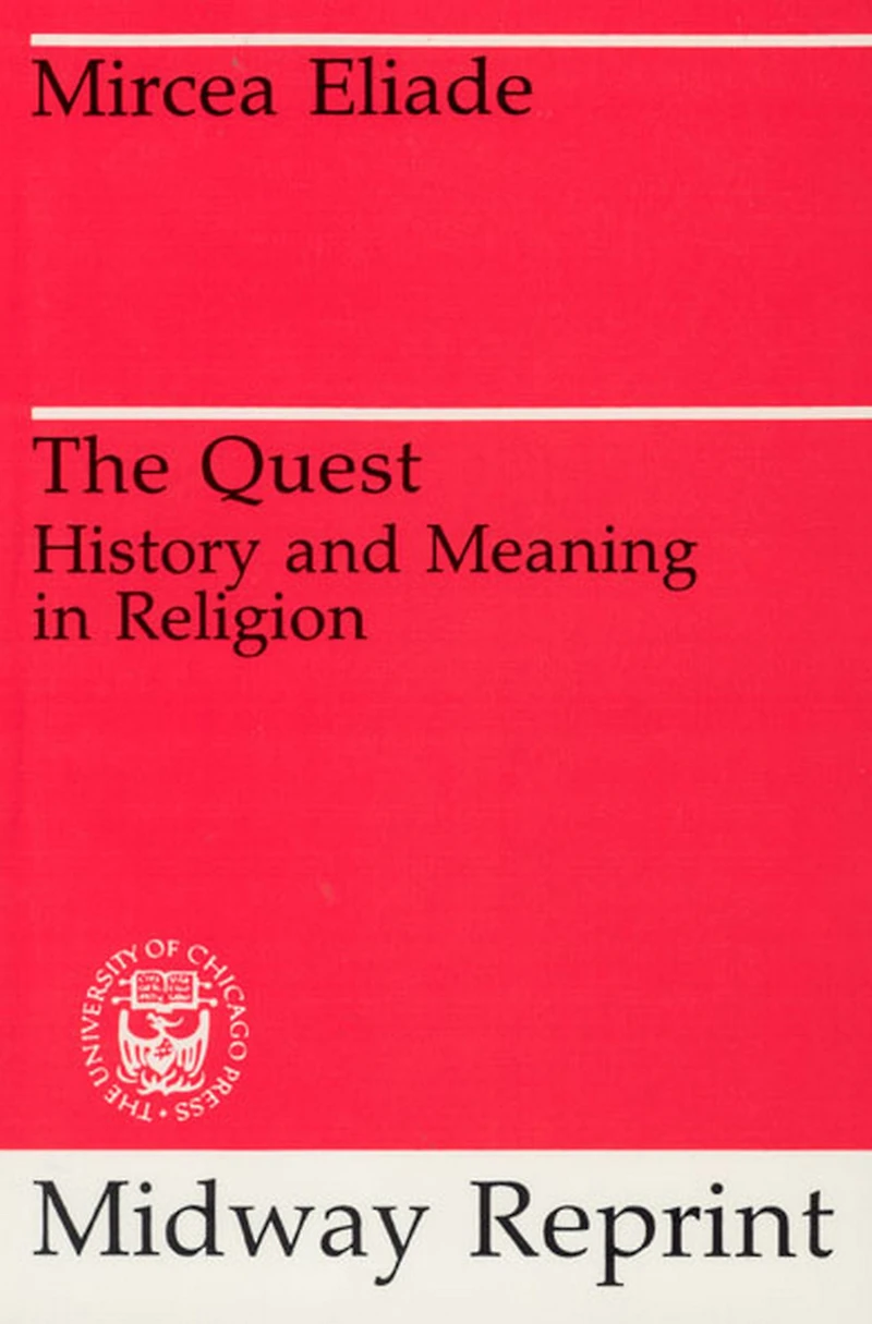 The Quest: History and Meaning Religion