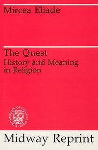 The Quest: History and Meaning Religion