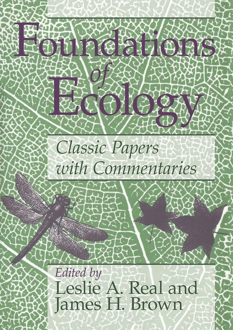Foundations of Ecology: Classic Papers with Commentaries