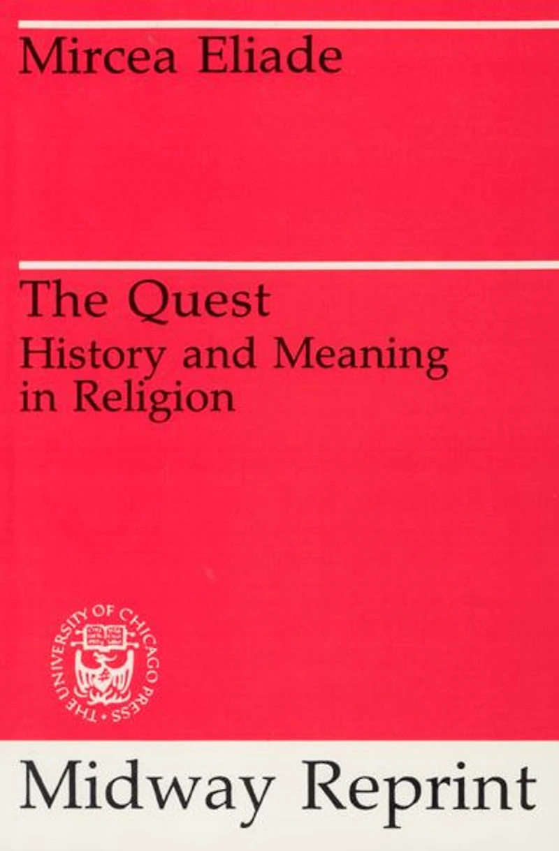 The Quest: History and Meaning Religion
