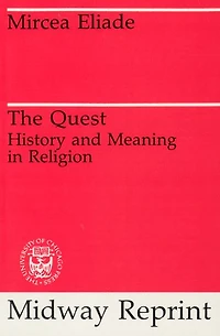 The Quest: History and Meaning Religion