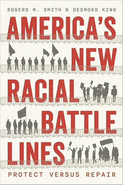America's New Racial Battle Lines: Protect Versus Repair