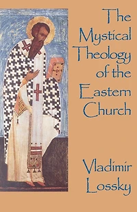 the Mystical Theology of Eastern Church