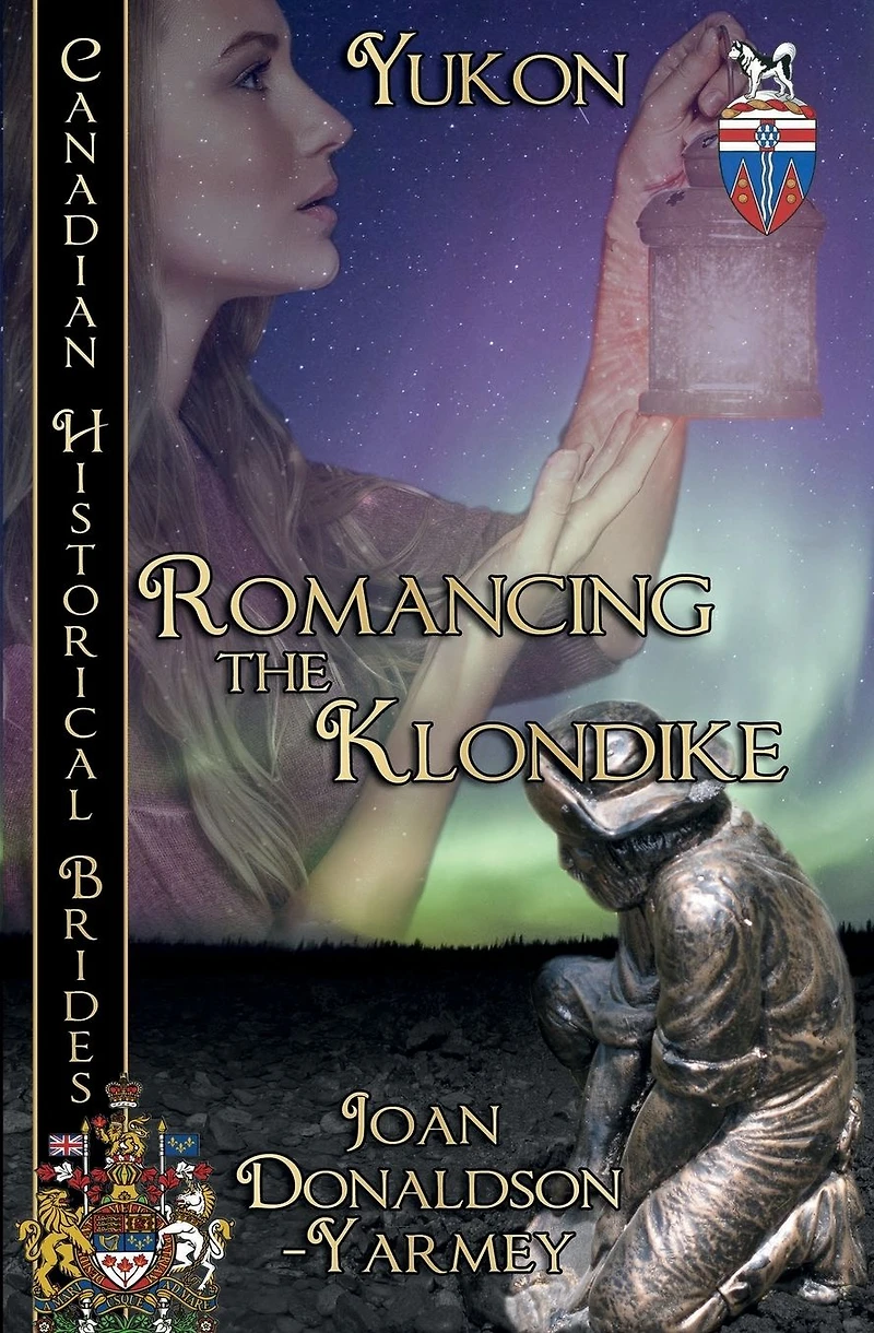 Romancing The Klondike (Yukon)