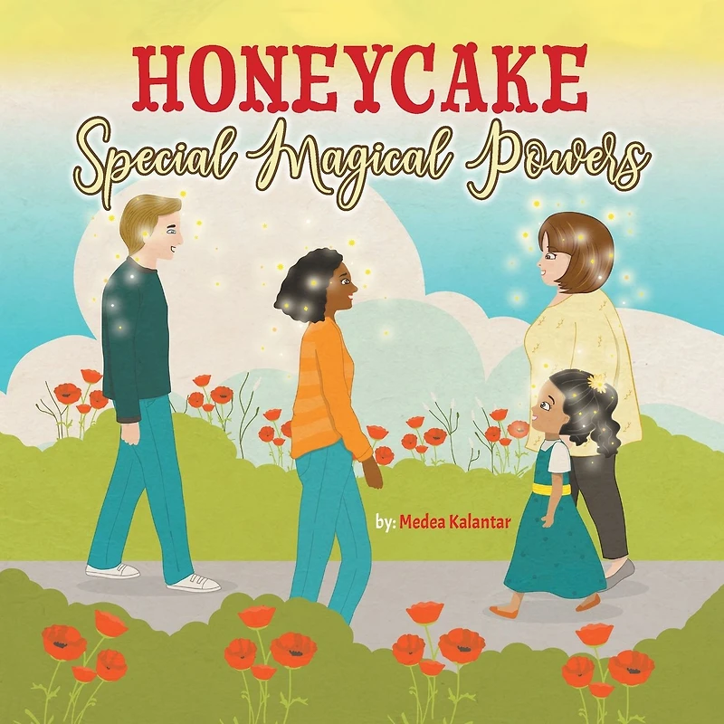 Honeycake: Special Magical Powers