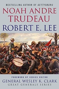 Robert E. Lee: Lessons Leadership