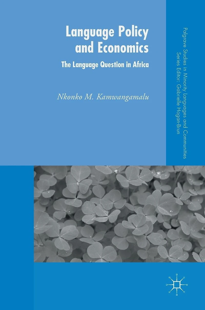 Language Policy and Economics: The Question Africa