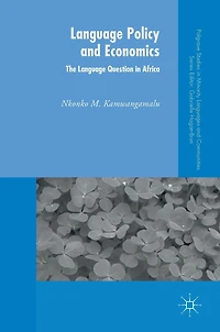 Language Policy and Economics: The Question Africa