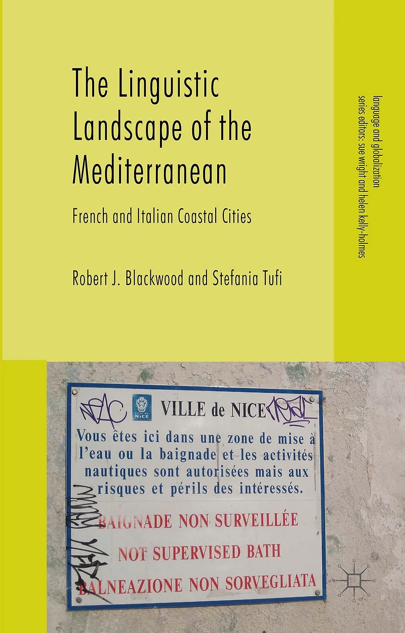 the Linguistic Landscape of Mediterranean: French and Italian Coastal Cities