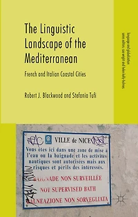 the Linguistic Landscape of Mediterranean: French and Italian Coastal Cities