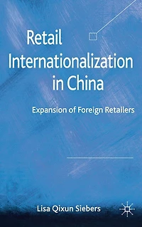 Retail Internationalization China: Expansion of Foreign Retailers