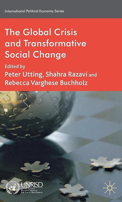 The Global Crisis and Transformative Social Change
