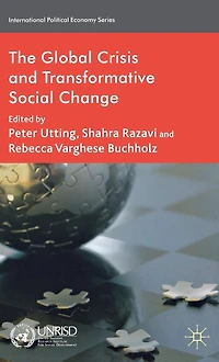 The Global Crisis and Transformative Social Change
