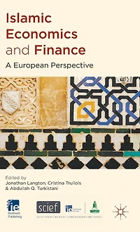 Islamic Economics and Finance: A European Perspective