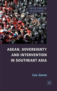ASEAN, Sovereignty and Intervention Southeast Asia